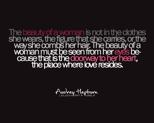 Man Quotes About Women. Beauty, Women Quotes