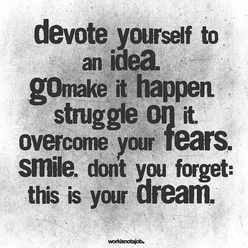 quotes on determination. Dream, Determination, Devotion