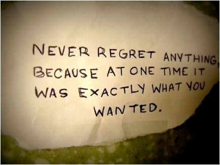 quotes about regretting. Life, Regrets Quotes
